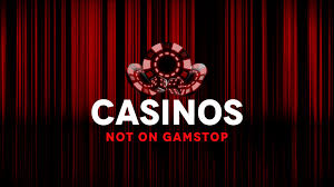 Exploring Casinos Not Registered on Gamstop 695642235